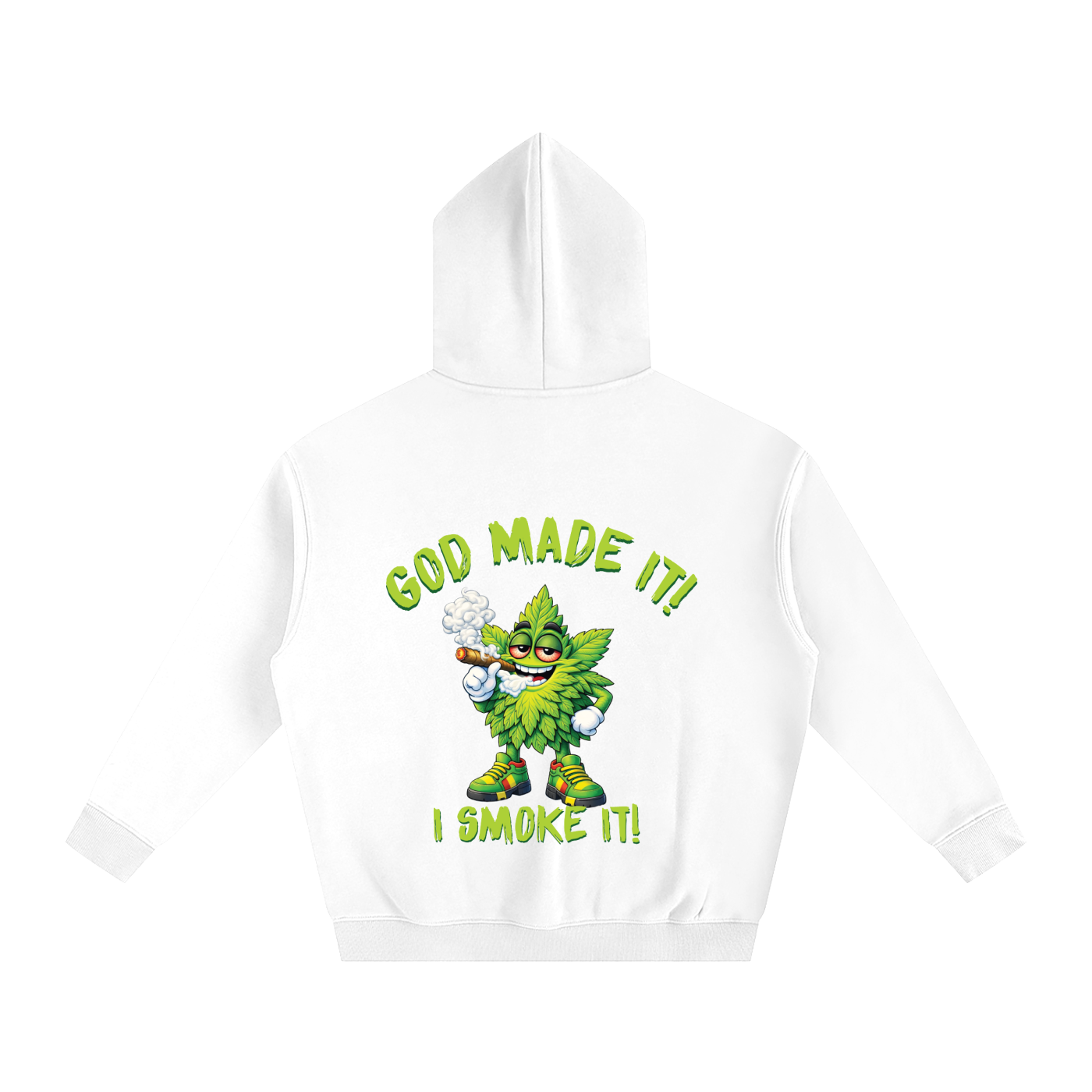 God Made It, I Smoke It – Mascot Oversized Fleeced Hoodie (Rear Print)