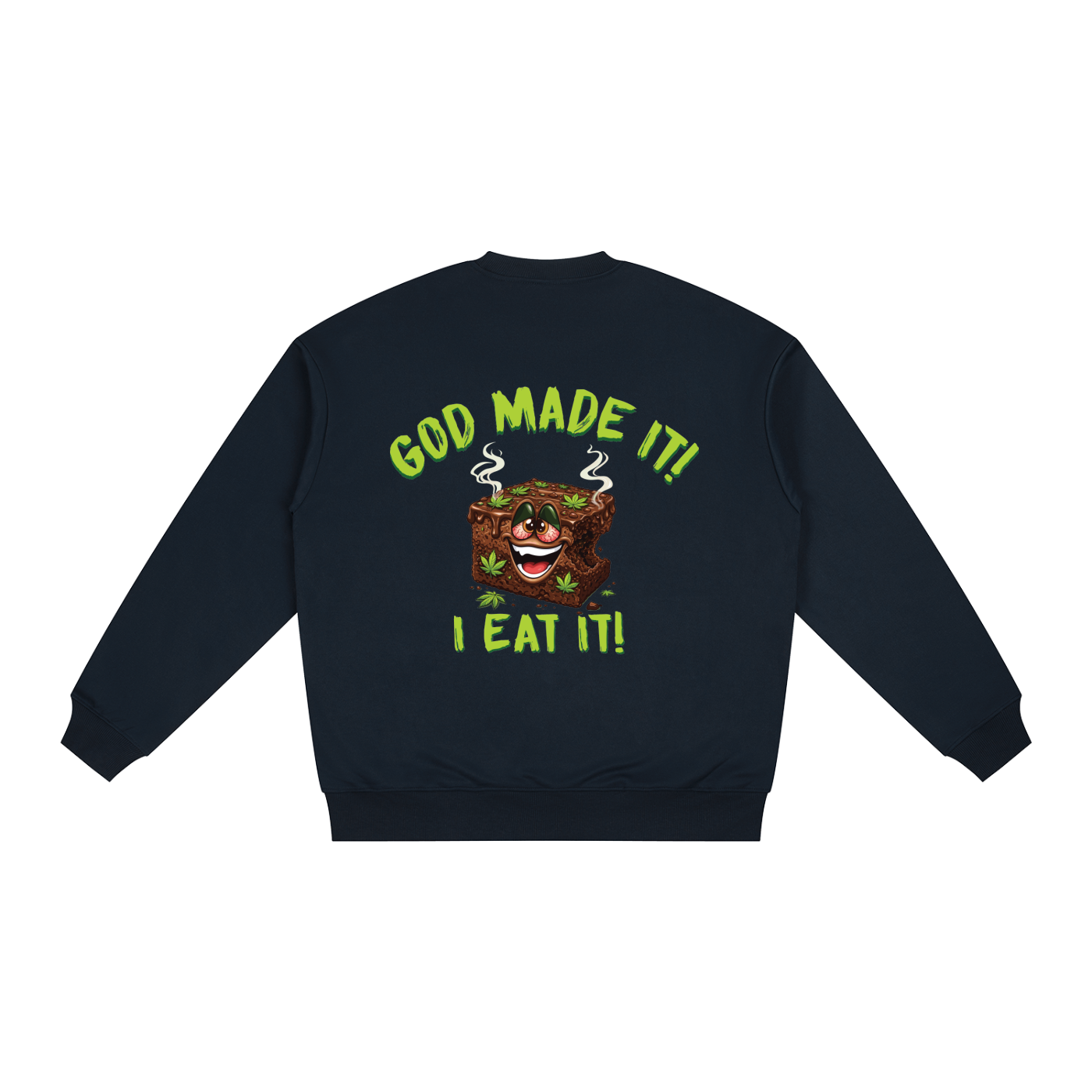 God Made It, I Eat It – Brownie Character Oversized Drop Shoulder Crewneck Sweatshirt (Rear Print)